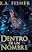 Dentro De Un Nombre: Edición de Letra Grande en Tapa dura (Spanish Edition)