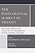 The Postcolonial Subject in Transit: Migration, Borders and Subjectivity in Contemporary African Diaspora Literature (Transforming Literary Studies)