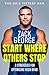 Start Where Others Stop: 9 strategies for optimising your mind