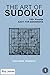 The Art of Sudoku: 100+ Puz...