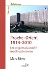 Proche-Orient 1914-2010 Proche-Orient 1914-2010