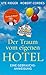 Der Traum vom eigenen Hotel by Ute Rieger