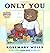 Only You