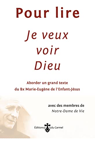 Je veux voir Dieu vives flammes (Hardcover)
