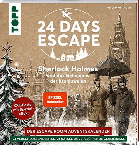 24 Days Escape - Sherlock Holmes und das Geheimnis der Kronjuwelen (Paperback)