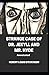 Strange Case of Dr. Jekyll and Mr. Hyde Annotated