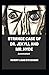 Strange Case of Dr. Jekyll and Mr. Hyde Annotated