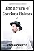 The Return of Sherlock Holmes Illustrated