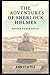 The Adventures of Sherlock Holmes Annotated