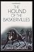 The Hound of the Baskervilles Illustrated