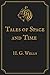 Tales of Space and Time: Gold Perfect Edition