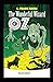 The Wonderful Wizard of Oz -Illustrated