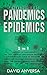 ENCYCLOPEDIA OF PANDEMICS A...