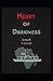 Heart of Darkness