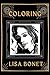 Coloring Lisa Bonet: An Adv...