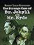 Dr Jekyll and Mr Hyde (Annotated)