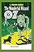 The Wonderful Wizard of Oz -Illustrated