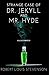 Strange Case of Dr Jekyll and Mr Hyde Illustrated