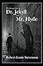 Strange Case of Dr Jekyll and Mr Hyde Illustrated