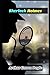 The Adventures of Sherlock Holmes Annotated And Illustrated Book