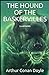 The Hound of the Baskervilles Illustrated