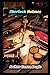 The Adventures of Sherlock Holmes Annotated Book