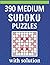 390 Medium Sudoku Puzzles W...