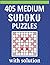 405 Medium Sudoku Puzzles W...