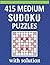 415 Medium Sudoku Puzzles W...