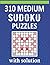 310 Medium Sudoku Puzzles With Solution by Christopher McKee