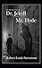 Strange Case of Dr Jekyll and Mr Hyde Illustrated