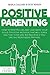 Positive Parenting by SUSY MASON