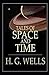 Tales of Space and Time Illustrated