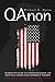 QAnon: An Objective Guide t...