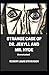 Strange Case of Dr. Jekyll and Mr. Hyde Annotated
