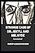 Strange Case of Dr. Jekyll and Mr. Hyde Annotated