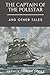 The Captain of the Polestar and Other Tales: Illustrated