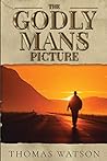 The Godly Man's P...