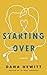 Starting Over