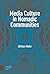 Media Culture in Nomadic Co...