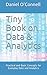 Tiny Book on Data & Analytics: Practical and Basic Concepts for Everyday Data and Analytics