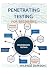 The New Penetrating Testing for Beginners: Essential Guide To Ethical Hacking and Penetration Testing Made Easy