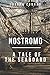 Nostromo A Tale of the Seaboard: Original Classics and Annotated