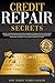 Credits Repair Secrets: Lea...