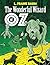 The Wonderful Wizard of Oz (Annotated)