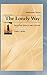 The Lonely Way - Volume II