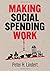 Making Social Spending Work