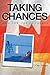 Taking Chances: On a New Li...