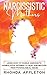 Narcissistic Mothers: Learn How to Handle Narcissistic Manipulative Mothers to Heal and Recover from Psychological Abuse