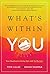 What's Within You: Your Roa...